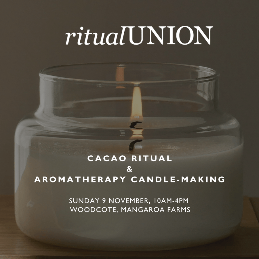 Aromatherapy Candle - Making & Cacao Ritual at Mangaroa Farms - Poet Botanicals